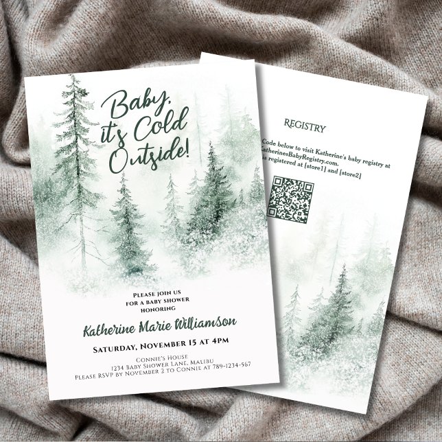 Baby seine kalte Outdoor Winterwalddusche Einladung (Baby It's Cold Outside Winter Forest Baby Shower Invitation with Watercolor Green Forest, QR Code.)