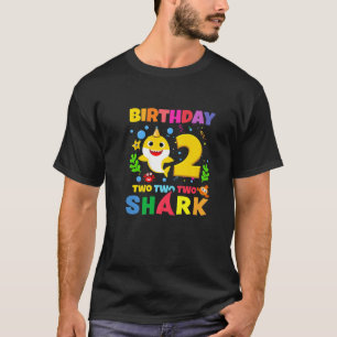 Baby Shark Two 2nd Birthday 2 Year Old Boys Girls T-Shirt