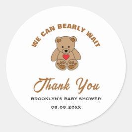 Baby Shower Brown Teddy Bear We Can Bearly Wait Runder Aufkleber