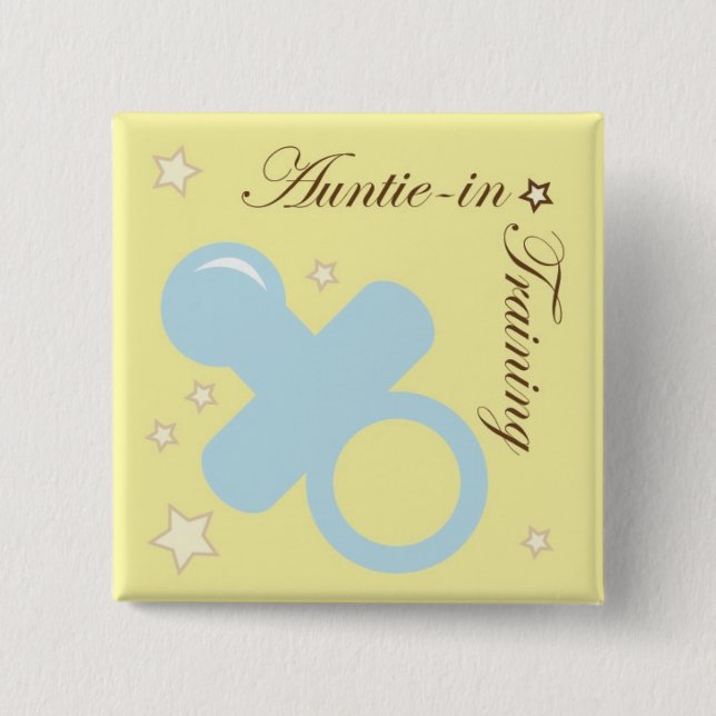 Baby Shower Button für Tanten (Vorderseite)