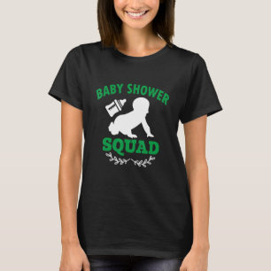 Baby Shower Squad T-Shirt