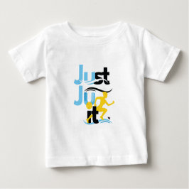 Baby T - Shirt "Just Ju It"
