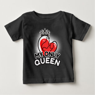 Baby T - Shirt : My Only Queen (schwarz)