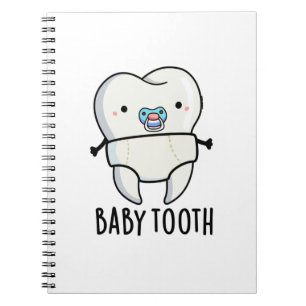 Baby Tooth Funny Teeth Pub Notizblock