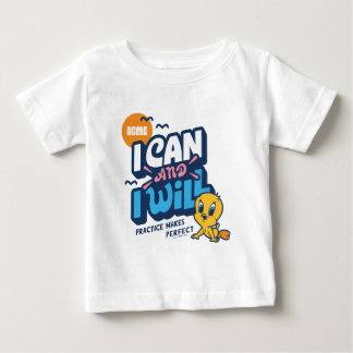 Baby TWEETY™ - Ich kann und werde T-shirt