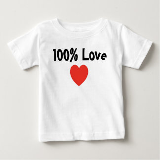 Baby und Kind: 100 Prozent Liebe - Säugling T - Sh Baby T-shirt