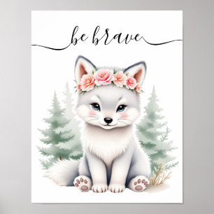 Baby Wolf Woodland Kinderzimmer Bravery Affirmatio Poster