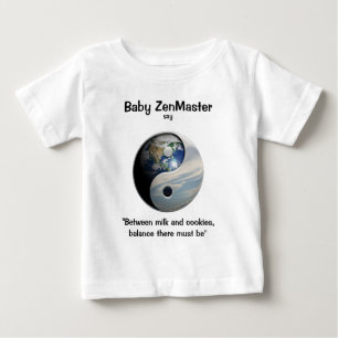 Baby ZenMaster sagen… (Personifizieren Sie ihn!) T-shirt