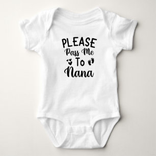 Baby-Zitat Bitte gib mich Nana Cute Baby Strampler