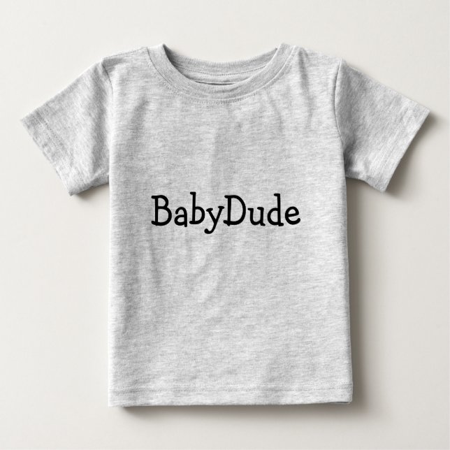 BabyDude Säugling Tshirt (Vorderseite)