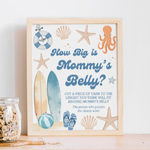 Babydusche an der Küste Wie groß ist ihr Bauch? Poster