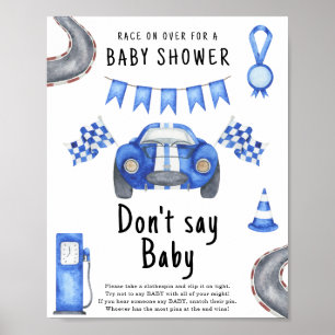 Babydusche im Race-Car nicht sagen Baby Poster