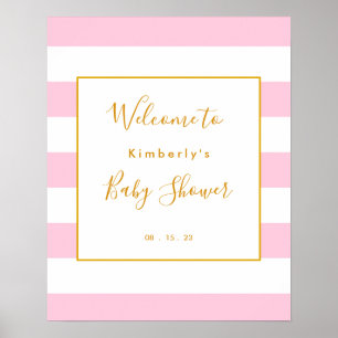 Babydusche in Rosa und Gold Streifen Begrüßungszei Poster