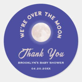Babydusche Wir sind über dem Mond Fun Geschlecht n Runder Aufkleber