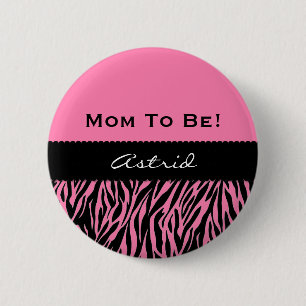 Babypartymodernes Zebra-Druck ROSA V09 Button
