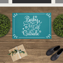 Baby's Cold Outdoor Aquamarin Script Holiday Fußmatte