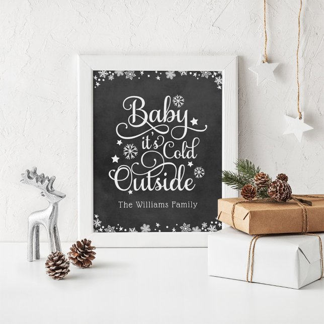 Baby's Cold Outdoor Black Chalkboard Urlaub Poster (Von Creator hochgeladen)