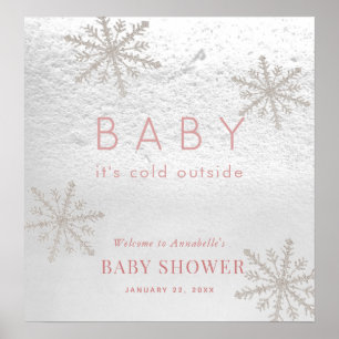 Baby's Cold Outdoor Girl Baby Dusche Willkommen Poster