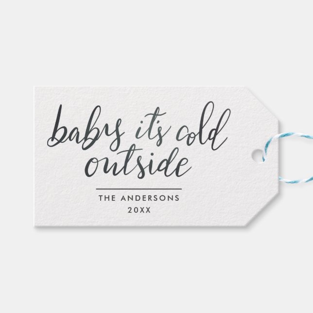 Baby's Cold Outdoor Handschrift Geschenkanhänger (Vorderseite (Horizontal))
