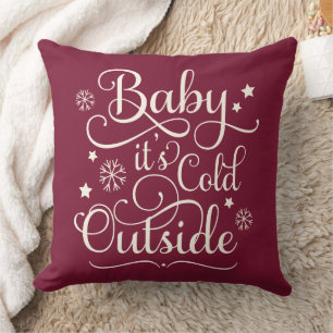Baby's Cold Outdoor Merlot Red Script Holiday Kissen