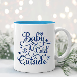 Baby's Cold Outdoor Navy Script Holiday Zweifarbige Tasse