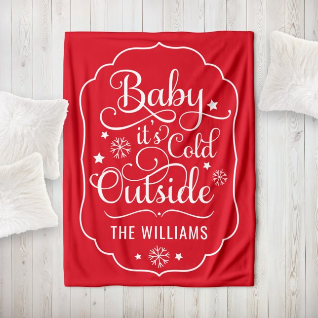 Baby's Cold Outdoor Red Script Familie Urlaub Fleecedecke (Von Creator hochgeladen)