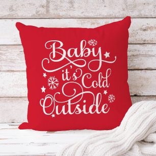 Baby's Cold Outdoor Red Script Holiday Kissen