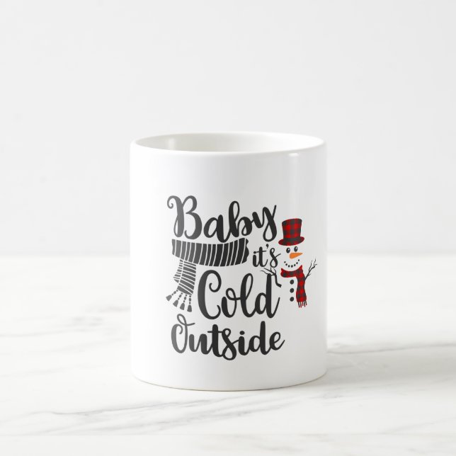 Baby's Cold Outdoor Snowman Tasse  (Mittel)