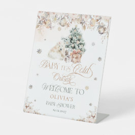 Baby's Cold Outside Bear Baby Dusche Willkommen Sockelschild