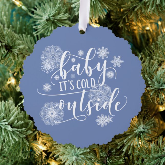 Baby's Cold Outside Christmas Ornament Karte (Insitu (Baum))