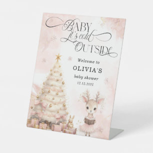 Baby's Cold Outside Deer Baby Dusche Willkommen Sockelschild