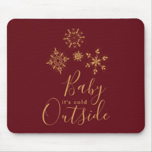 Baby's Cold Outside Golden Snowflakes Mousepad