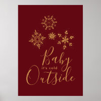 Baby's Cold Outside Golden Snowflakes