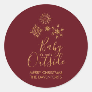 Baby's Cold Outside Golden Snowflakes Runder Aufkleber
