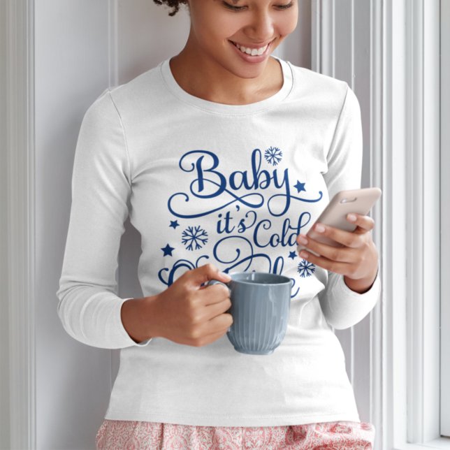 Baby's Cold Outside Navy Blue Script Women's T-Shirt (Von Creator hochgeladen)