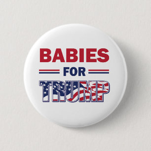 Babys für Trump Button