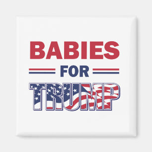 Babys für Trump Magnet