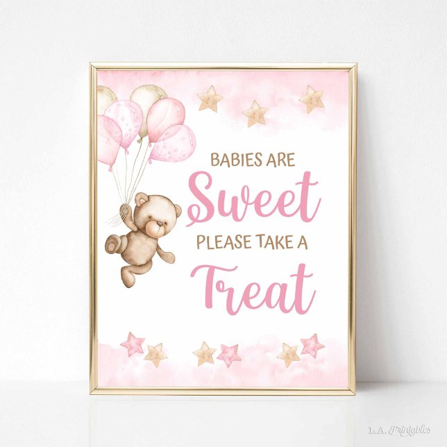 Babys sind süße Leckerei Sign Pink Teddy Bären The Poster (Babies are Sweet Please Take a Treat Pink Teddy Bear Theme)
