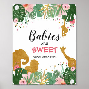 Babys sind süße Sign Zoo Jungle Favoriten Leckerei Poster