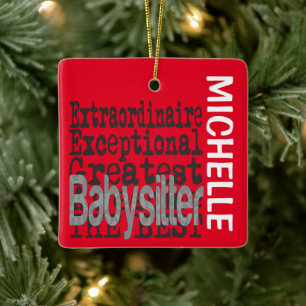 Babysitter Extraordinaire CUSTOM Keramikornament