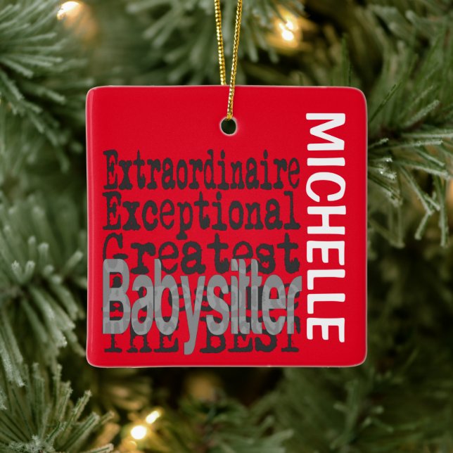 Babysitter Extraordinaire CUSTOM Keramikornament (Baum)