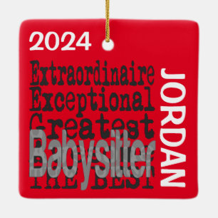 Babysitter Extraordinaire CUSTOM Keramikornament