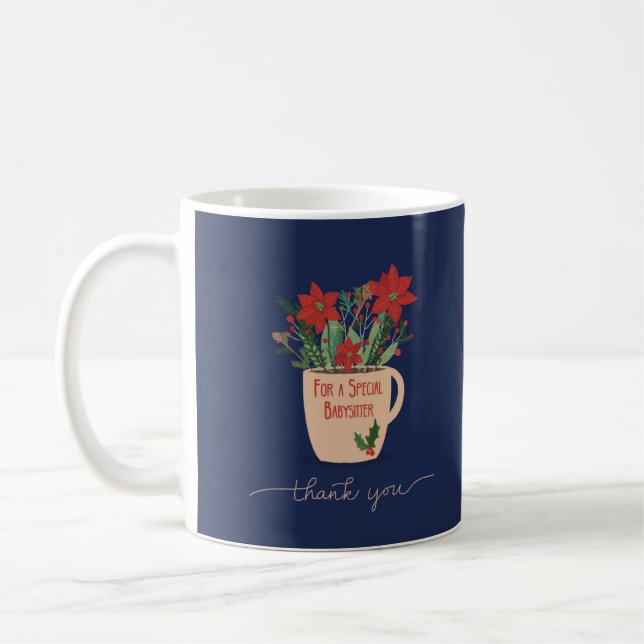 Babysitter Vielen Dank an Christmas Poinsettias Kaffeetasse (Links)