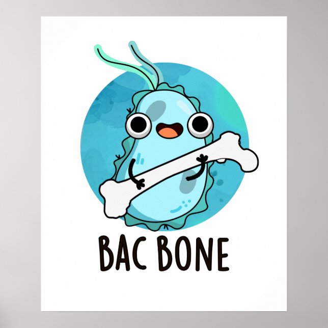 Bac Bone Funny Bacteria Pub Poster (Vorne)