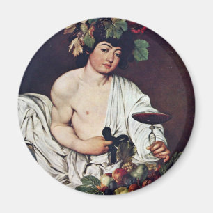 Bacchus durch Michelangelo Merisi DA Caravaggio Magnet