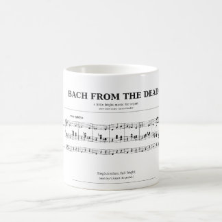 Bach aus der toten gruseligen Pfeifenorgel-Musik-T Kaffeetasse