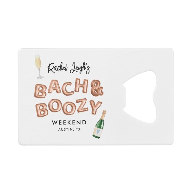 Bach & Boozy Rose Gold Bachelorette Wochenende Geldbeutel Flaschenöffner (Vorderseite (Horizontal))