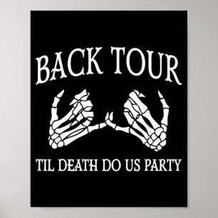 Bach Tour Til Death Do Us Party Bridge Bachel Poster