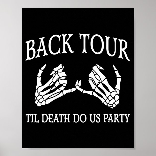 Bach Tour Til Death Do Us Party Bridge Bachel Poster (Vorne)