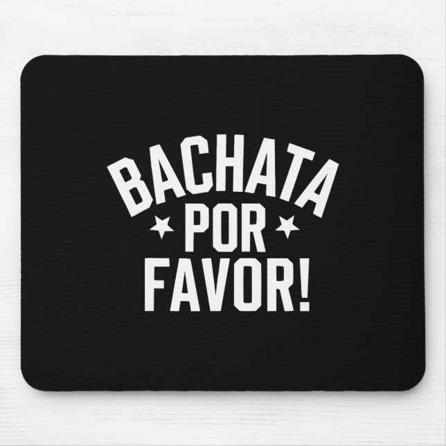 Bachata Dancing Latin Dance Dancer Bachata Dominic Mousepad (Vorne)